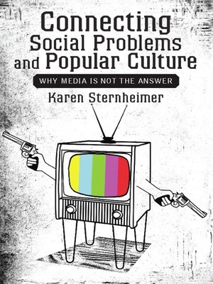 cover image of Connecting Social Problems and Popular Culture